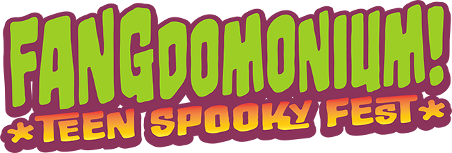 Fangdomonium! Teen Spooky Fest