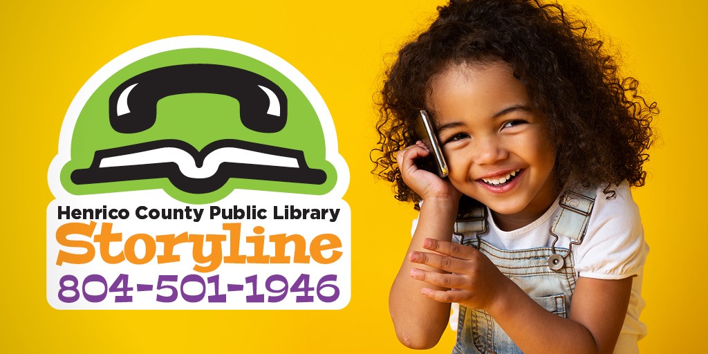 Photograph of a young child holding a phone to their ear alongside the logo for Henrico County Public Library Storyline 804-501-1946