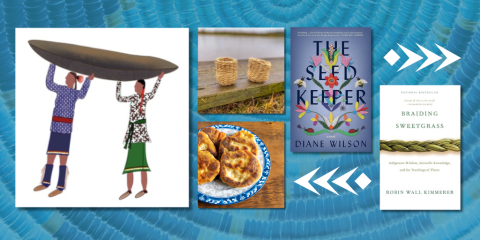 A grid features an illustration of Native Americans carrying a canoe, an image of woven baskets, an image of fry bread, and two book covers. The grid overlays a teal blue background. 