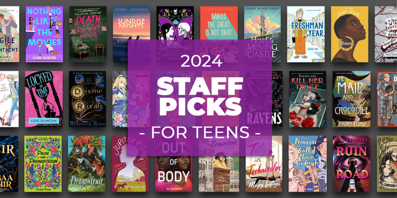 2024 Staff Picks for Teens