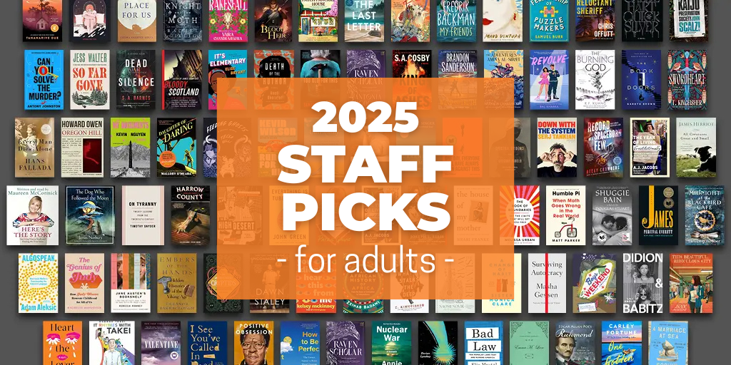 2025 Staff Picks for Adults